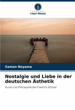 Cover Nostalgie und Liebe in der deutschen Ästhetik