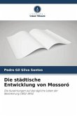 Die städtische Entwicklung von Mossoró