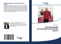 Psihopedagogia personalit¿¿ii antrenorului sportiv - Sotnic, Denis