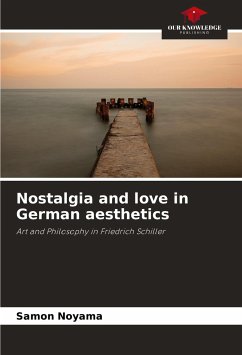 Nostalgia and love in German aesthetics - Noyama, Samon