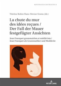 La chute du mur des idées re¿ues / Der Fall der Mauer festgefügter Ansichten