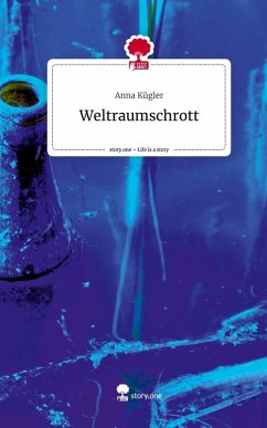 Cover Weltraumschrott. Life is a Story - story.one