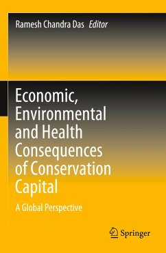 Economic, Environmental and Health Consequences of Conservation Capital