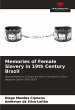 Memories of Female Slavery in 19th... - Bild 1