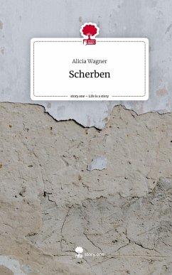 Cover Scherben. Life is a Story - story.one