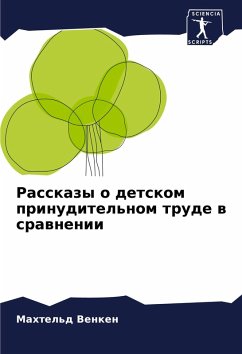 Cover Rasskazy o detskom prinuditel'nom trude w srawnenii