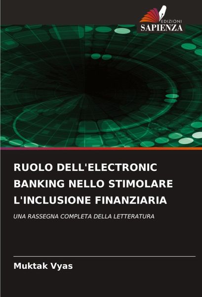 RUOLO DELL'ELECTRONIC BANKING NELLO STIMOLARE L'INCLUSIONE FINANZIARIA