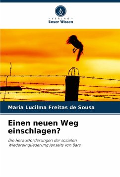 Einen neuen Weg einschlagen? - Lucilma Freitas de Sousa, Maria