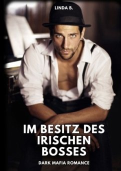 Im Besitz des irischen Bosses - B., Linda