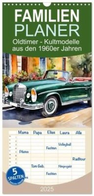 Familienplaner 2025 - Oldtimer - Kultmodelle aus den 1960er Jahren mit 5 Spalten (Wandkalender, 21 x 45 cm) CALVENDO