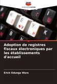 Adoption de registres fiscaux électroniques par les établissements d'accueil