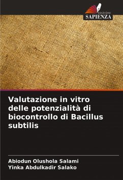 Cover Valutazione in vitro delle potenzialità di biocontrollo di Bacillus subtilis
