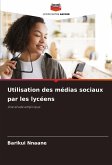 Utilisation des médias sociaux par les lycéens