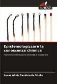 Epistemologizzare la conoscenza chimica