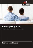 Edipo (non) è re