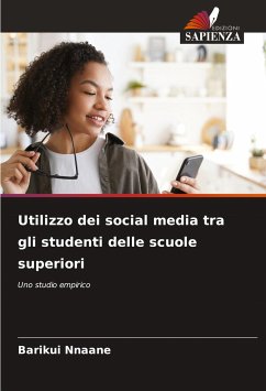 Utilizzo dei social media tra gli studenti delle scuole superiori - Nnaane, Barikui