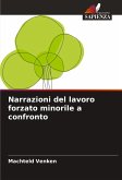 Narrazioni del lavoro forzato minorile a confronto