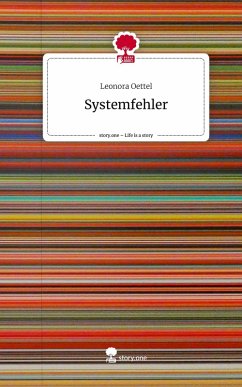 Cover Systemfehler. Life is a Story - story.one