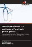 Stato della vitamina D e resistenza all'insulina in pecore gravide