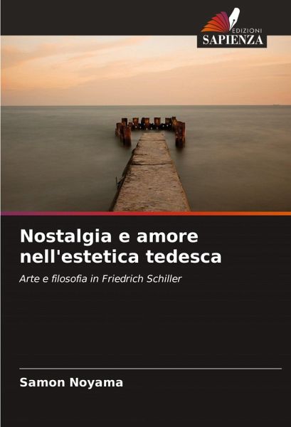 Nostalgia e amore nell'estetica tedesca Nostalgia e amore nell'estetica tedesca