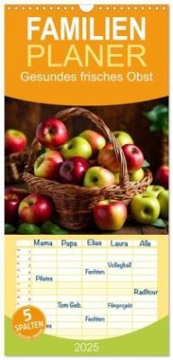 Familienplaner 2025 - Gesundes frisches Obst mit 5 Spalten (Wandkalender, 21 x 45 cm) CALVENDO