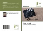 Complots 2 Complots 2