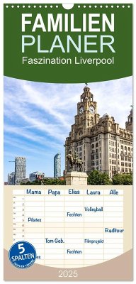 Familienplaner 2025 - Faszination Liverpool mit 5 Spalten (Wandkalender, 21 x 45 cm) CALVENDO