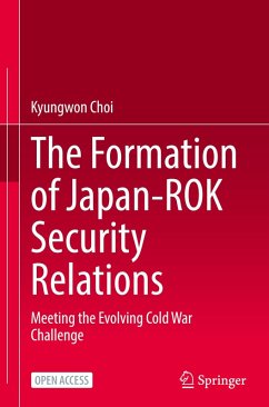 The Formation of Japan-ROK Security Relations - Choi, Kyungwon