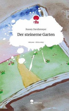 Cover Der steinerne Garten. Life is a Story - story.one