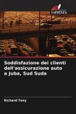 Soddisfazione dei clienti dell'assicurazione auto a Juba, Sud Suda