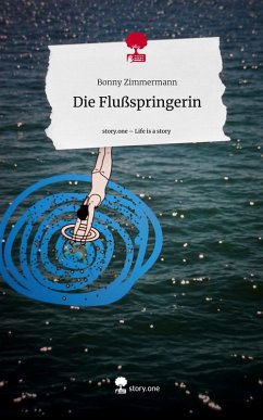 Cover Die Flußspringerin. Life is a Story - story.one