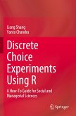 Discrete Choice Experiments Using R