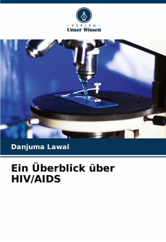 Cover Ein Überblick über HIV/AIDS