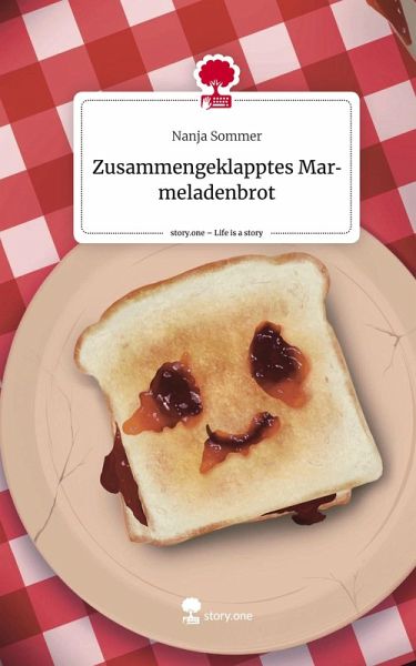 Zusammengeklapptes Marmeladenbrot. Life is a Story - story.one