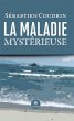 La maladie mystérieuse (eBook, ePUB) - Bild 1