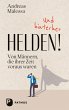Und hinterher Helden (eBook, ePUB) - Bild 1