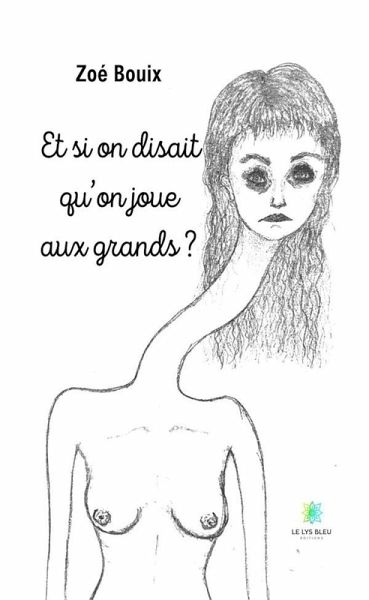 Et si on disait qu'on joue aux grands ? (eBook, ePUB)