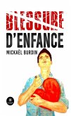 Blessure d'enfance (eBook, ePUB)
