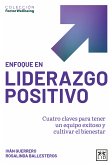 Enfoque en liderazgo positivo (eBook, ePUB)