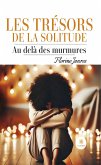 Les trésors de la solitude (eBook, ePUB)