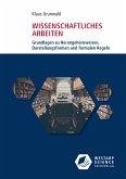 Wissenschaftliches Arbeiten - E-Book (eBook, PDF)