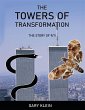 The Towers of Transformation (eBook,... - Bild 1