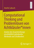 Computational Thinking und Problemlösen von Achtklässler*innen (eBook, PDF)