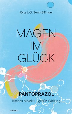 Magen im Glück (eBook, ePUB) - Senn-Bilfinger, Jörg J. G.