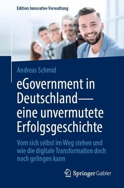 Cover eGovernment in Deutschland - eine unvermutete Erfolgsgeschichte (eBook, PDF)