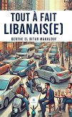 Tout à fait Libanais(e) (eBook, ePUB)
