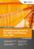 Qualitätsmanagement in der ABAP-Entwicklung unter SAP (eBook, ePUB) Qualitätsmanagement in der ABAP-Entwicklung unter SAP (eBook, ePUB)