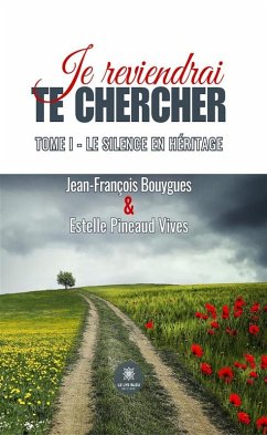 Cover Je reviendrai te chercher - Tome 1 (eBook, ePUB)