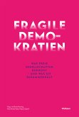 Fragile Demokratien (eBook, PDF)