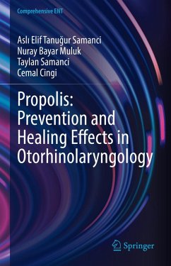 Cover Propolis: Prevention and Healing Effects in Otorhinolaryngology (eBook, PDF)